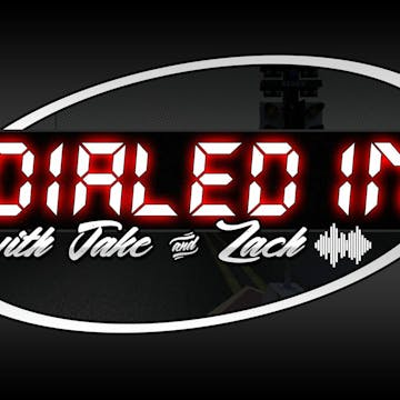 Dialed in with Jake and Zach Podcast | Luminary